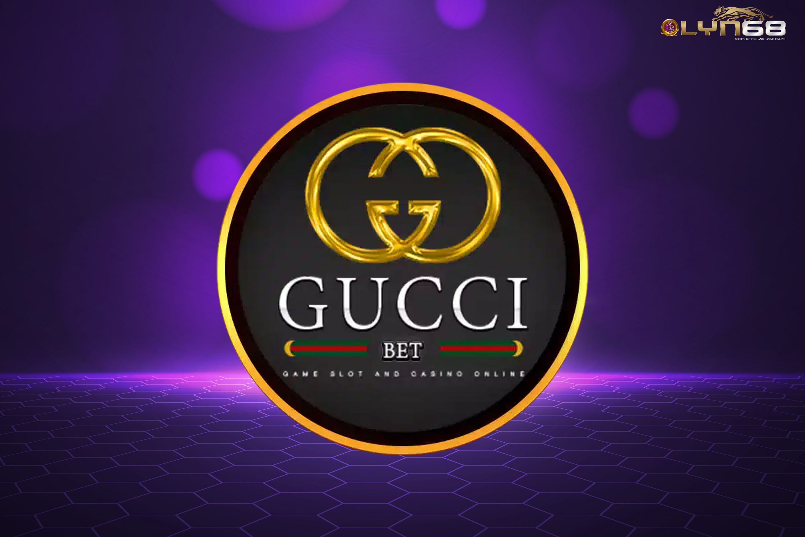 Gucci Bet