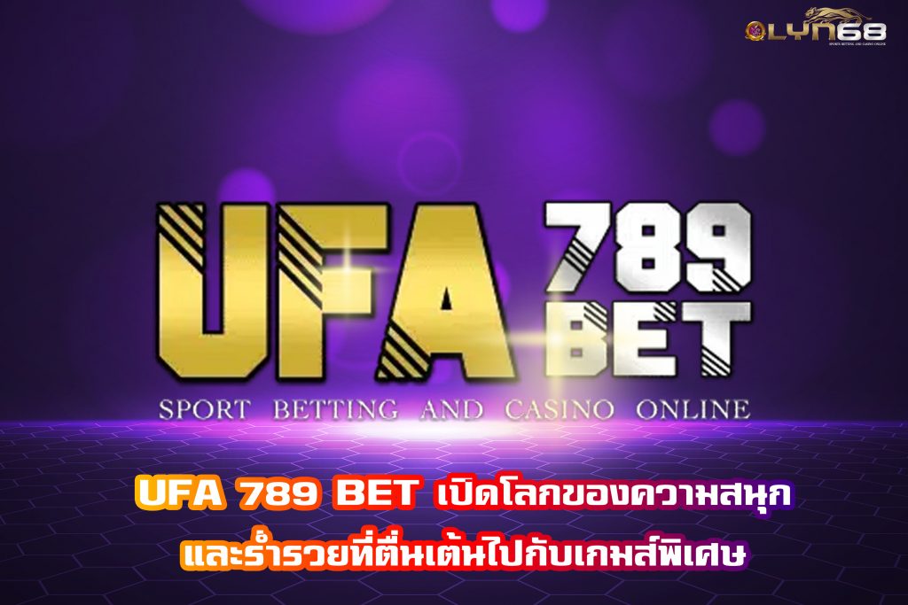 UFA 789 BET